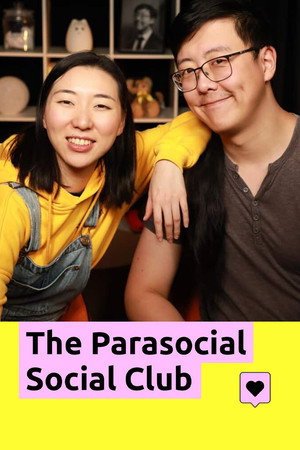 The Parasocial Social Club 1. évad (2023-08-03) poszter