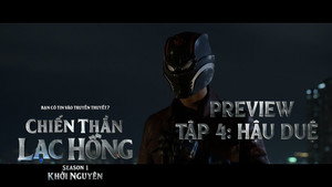 Chiến Thần Lạc Hồng 1. évad Ep.4 4. epizód