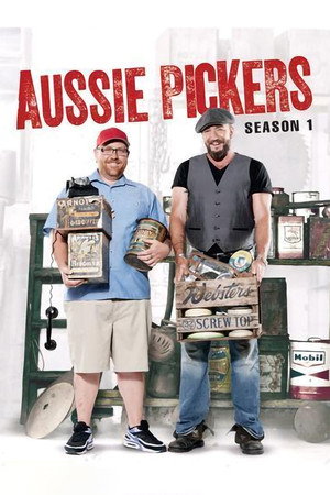Aussie Pickers 1. évad (2013-05-09) poszter