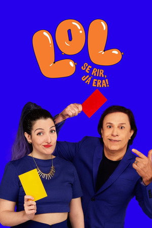 LOL: Se Rir, Já Era! 1. évad (2021-12-02) poszter