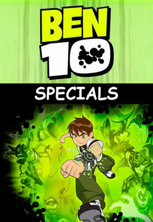 Ben 10 Speciális epizódok (2007-07-14) poszter