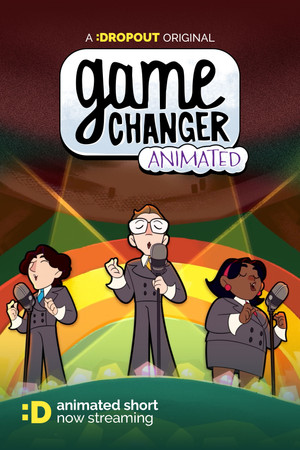 Game Changer Animated poszter