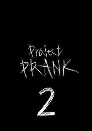Project PRANK 2. évad (2026-05-12) poszter