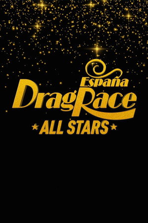 Drag Race España: All Stars poszter