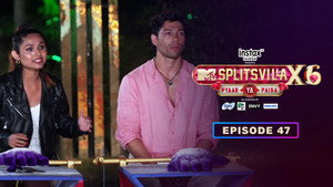 MTV Splitsvilla 16. évad Ep.47 47. epizód