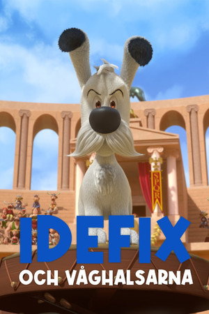 Idefix és a Féktelen falka poszter