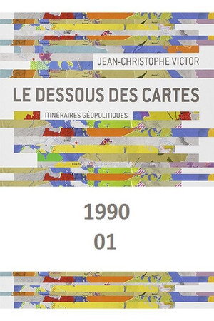 Le Dessous des cartes 1. évad (1990-12-12) poszter