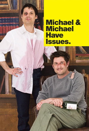 Michael & Michael Have Issues 1. évad (2009-07-15) poszter