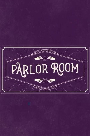 Parlor Room poszter