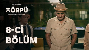 Körpü 1. évad Ep.8 8. epizód