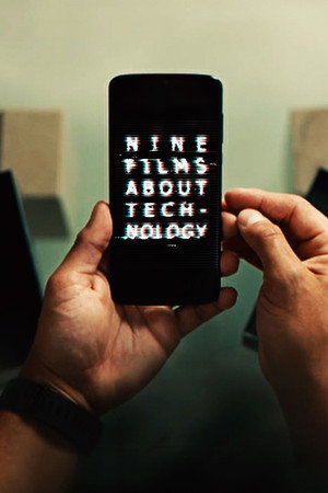 Nine Films About Technology 1. évad (2021-03-11) poszter