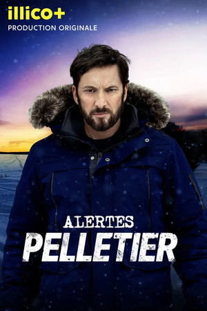 Alertes: Pelletier 1. évad (2025-12-04) poszter
