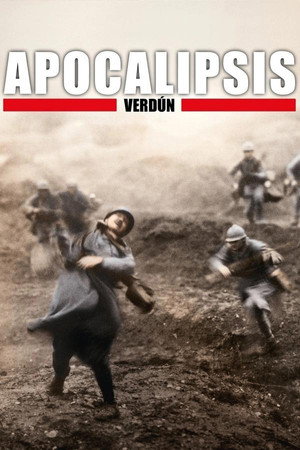 Apocalypse: Verdun 1. évad (2016-02-21) poszter