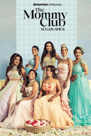 The Mommy Club: Sugar & Spice poszter