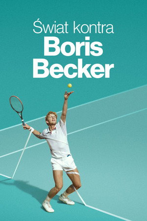 Boom! Boom! A világ Boris Becker ellen poszter