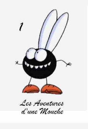 Les aventures d'une mouche 1. évad (2000-09-02) poszter