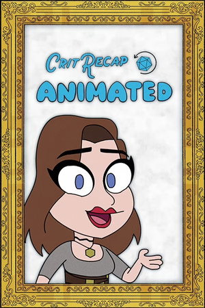 Crit Recap Animated poszter