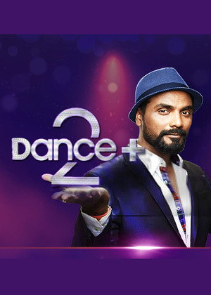 Dance Plus 2. évad (2016-07-02) poszter