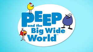 Peep and the Big Wide World kép