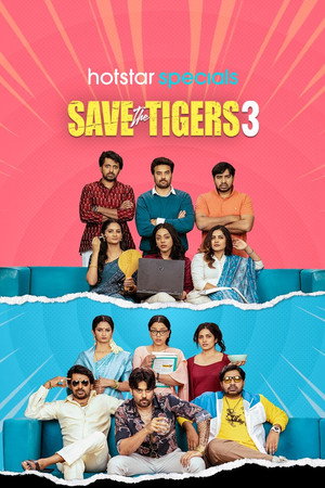 Save the Tigers 3. évad (2026-06-19) poszter