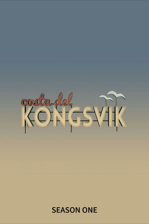 Costa del Kongsvik 1. évad (2014-04-03) poszter