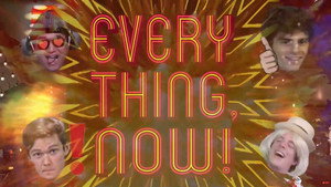 Everything Now Show kép