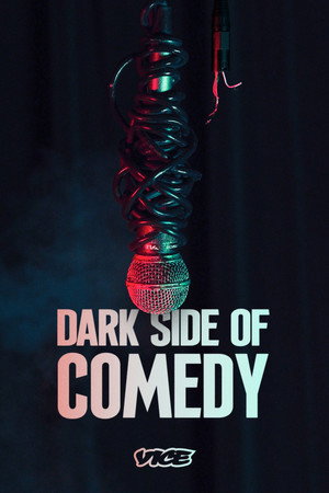 Dark Side of Comedy poszter