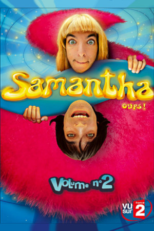 Samantha, Oups ! 2. évad () poszter