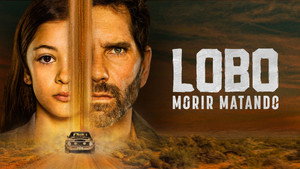 Lobo, morir matando kép