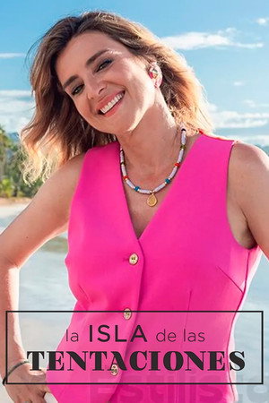 La isla de las tentaciones 6. évad (2023-01-16) poszter
