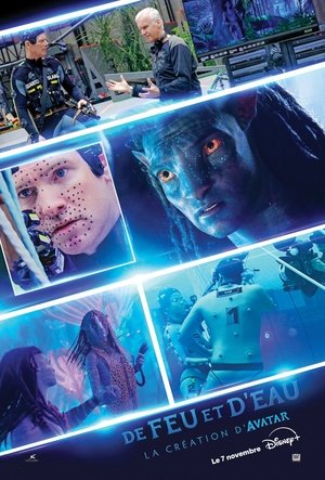 Fire and Water: Making the Avatar Films poszter