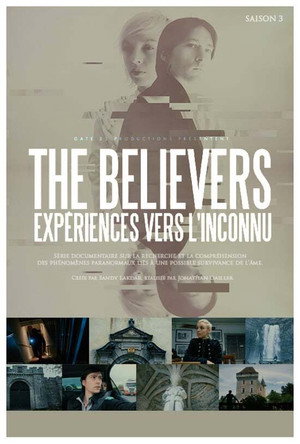 The Believers : Expériences vers l'inconnu 3. évad (2017-04-30) poszter