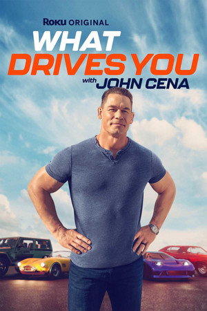 What Drives You with John Cena poszter