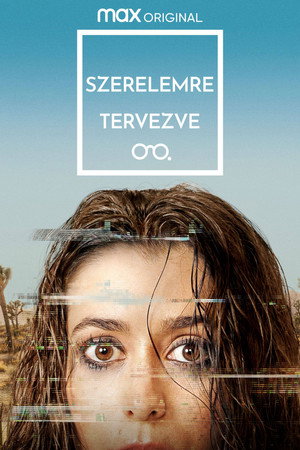 Szerelemre tervezve 1. évad (2021-04-01) poszter