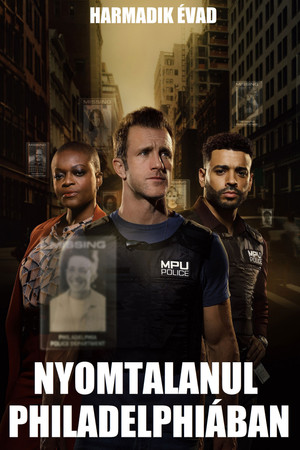 Nyomtalanul Philadelphiában 3. évad (2025-03-25) poszter