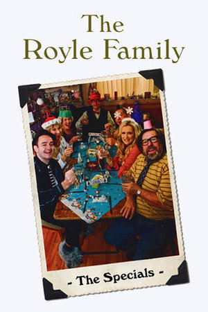 The Royle Family Speciális epizódok (2006-10-28) poszter
