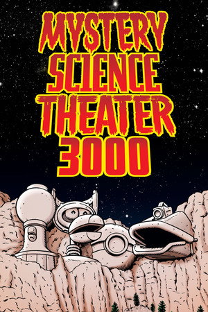 Mystery Science Theater 3000 poszter