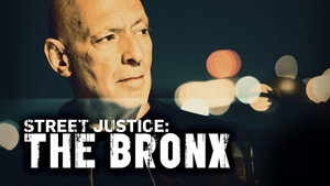 Street Justice: The Bronx kép