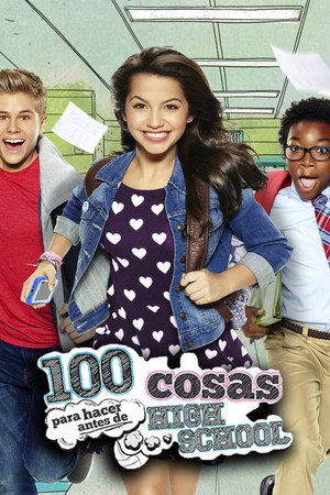 100 Things to Do Before High School poszter