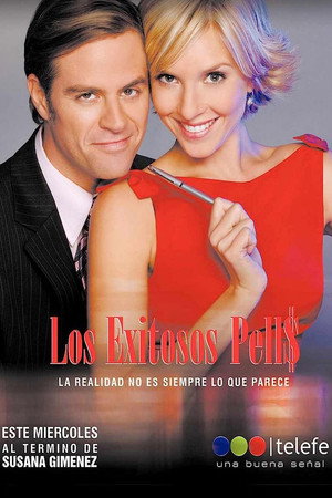 Los exitosos Pells 1. évad (2008-11-05) poszter