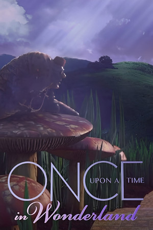 Once Upon a Time in Wonderland poszter