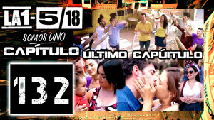 La 1-5/18 Somos uno 1. évad Ep.132 132. epizód