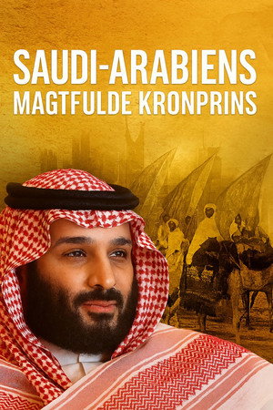 The Kingdom: The World’s Most Powerful Prince poszter