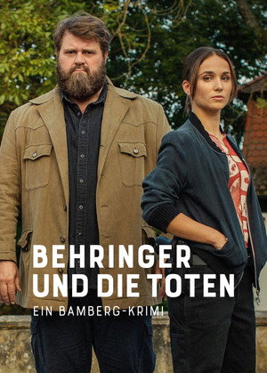 Behringer und die Toten - Ein Bamberg-Krimi 2. évad (2025-03-18) poszter