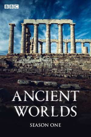 Ancient Worlds 1. évad (2010-11-10) poszter
