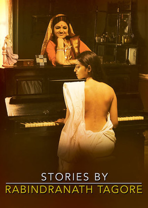 Stories by Rabindranath Tagore 1. évad (2015-07-06) poszter