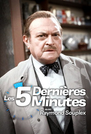 Les Cinq Dernières Minutes poszter