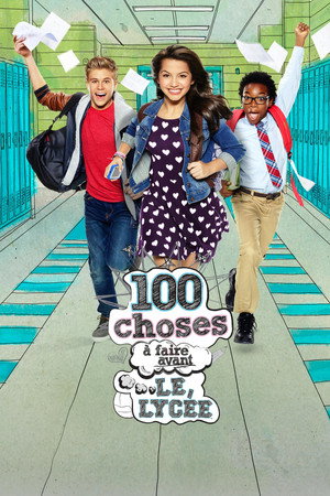 100 Things to Do Before High School poszter