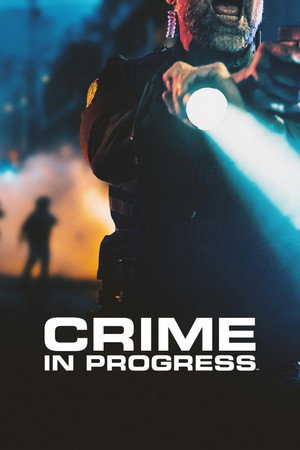 Crime in Progress poszter