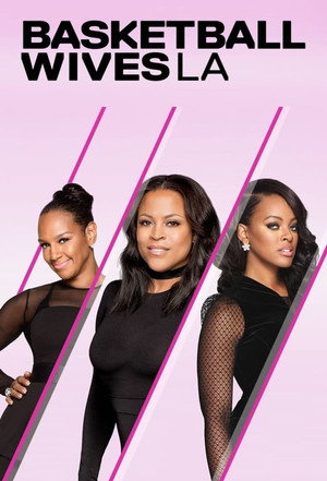 Basketball Wives LA 5. évad (2016-07-17) poszter